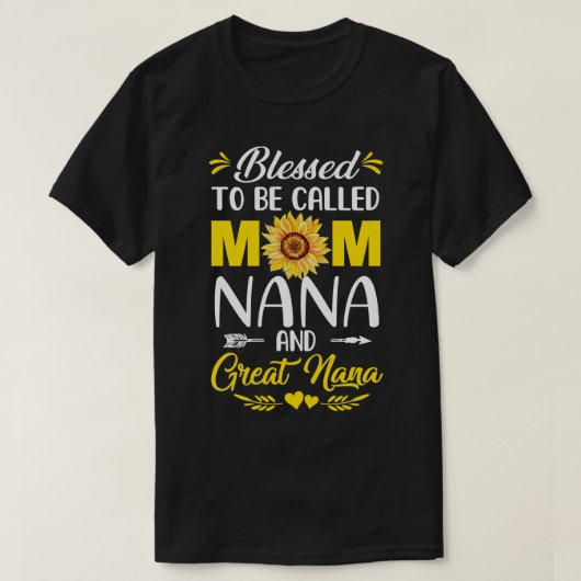Gesegnet, als Mama Nana Great Nana Mütter D genann T-Shirt (Design vorne)