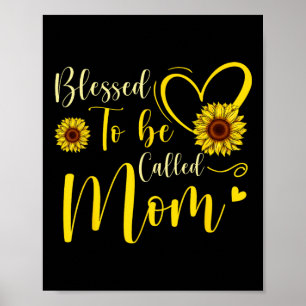 Gesegnet, als Mama Niedliche Sonnenblumen Frauen M Poster