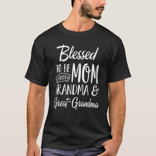 Gesegnet, als Mama Oma Große Oma Mot genannt zu we T-Shirt (Vorderseite)