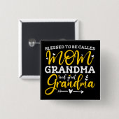 Gesegnet, als Mama Oma und große Oma genannt zu we Button (Vorne & Hinten)