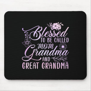 Gesegnet, als Mama Oma und große Oma genannt zu we Mousepad