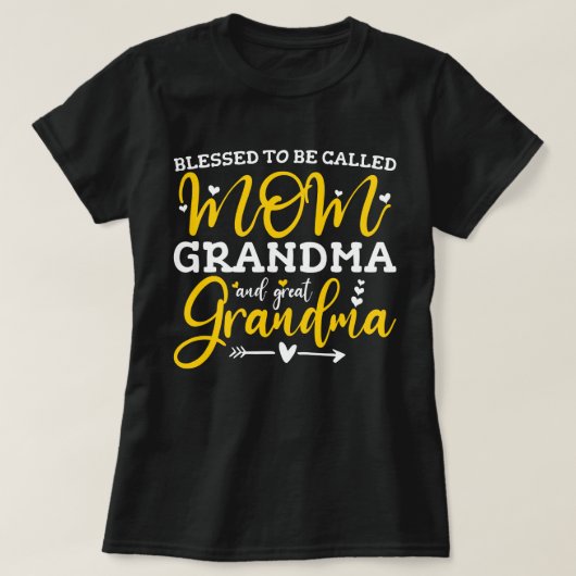 Gesegnet, als Mama Oma und große Oma genannt zu we T-Shirt (Design vorne)