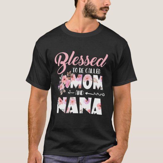 Gesegnet als Mama und Blume Nana Mütter T-Shirt (Vorderseite)