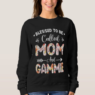 Gesegnet als Mama und Gammie Funny Mütter Sweatshirt