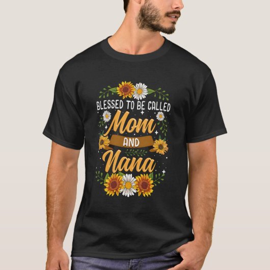 Gesegnet als Mama und Nana Niedlich Sonnenblume G T-Shirt (Vorderseite)