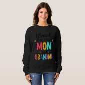 Gesegnet, als Mama und Oma Oma Mothe bezeichnet zu Sweatshirt (Vorne ganz)