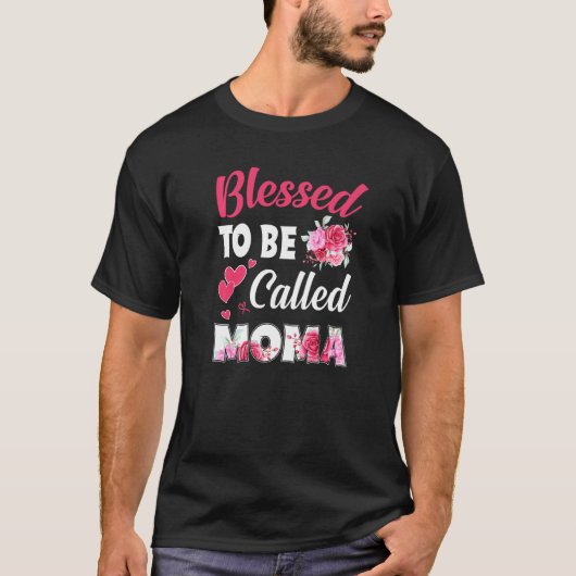 Gesegnet, als Moma Funny Floral Moma Mutter genann T-Shirt (Vorderseite)