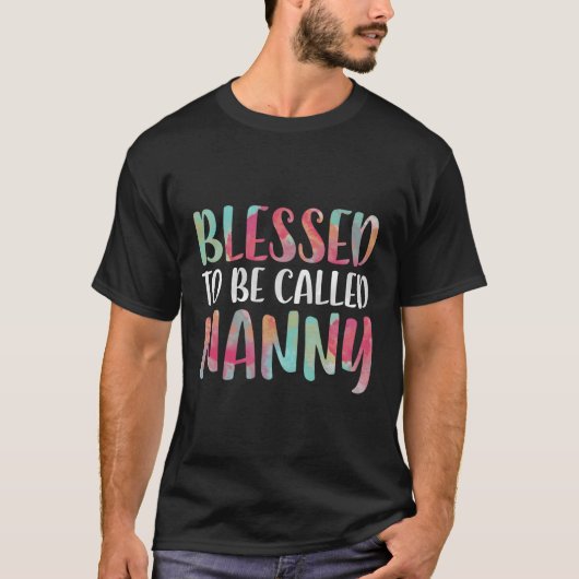 Gesegnet, als Muttertag der Kindermädchen bezeichn T-Shirt (Vorderseite)