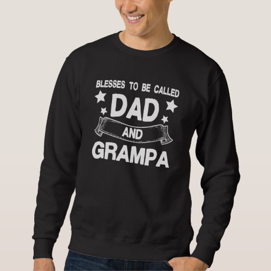 Gesegnet als Vater und Grampa Sweatshirt (Vorderseite)