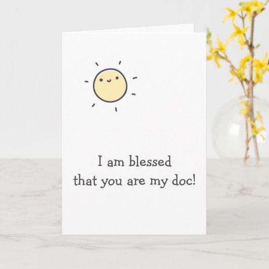 Gesegnet, dass Sie mein Doc sind - Doktor Danke Karte (Gelbe Blume)