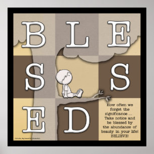 Gesegnet durch Überfluss an der Schönheit Poster