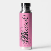 Gesegnet! Flasche (rosa) (Links)