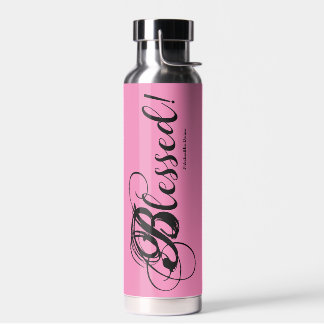 Gesegnet! Flasche (rosa)