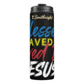 Gesegnet Gerettet von Jesus Thermosbecher (Vorderseite)