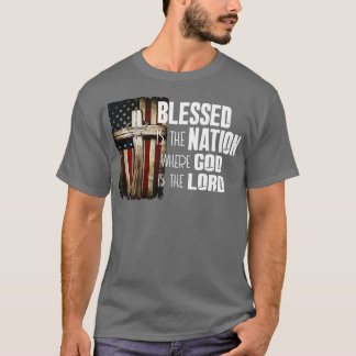 Gesegnet ist die Nation, deren Gott Christlich ist T-Shirt
