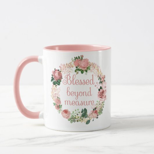 Gesegnet jenseits von Maßnahme/rot rosa Blumenstra Tasse (Links)
