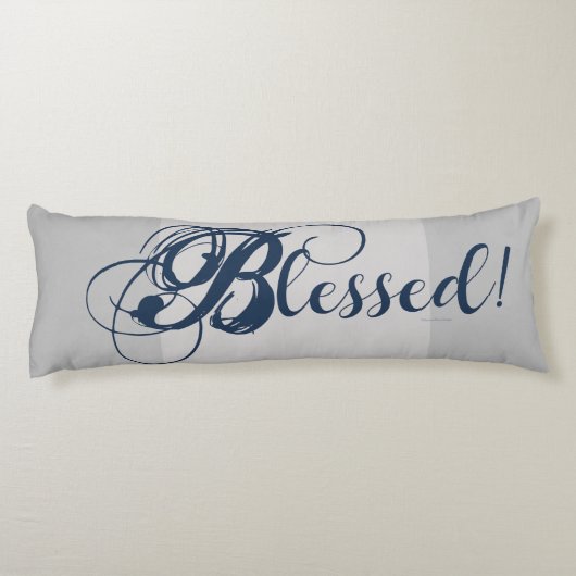Gesegnet! Körperkissen (grau) (Rückseite)