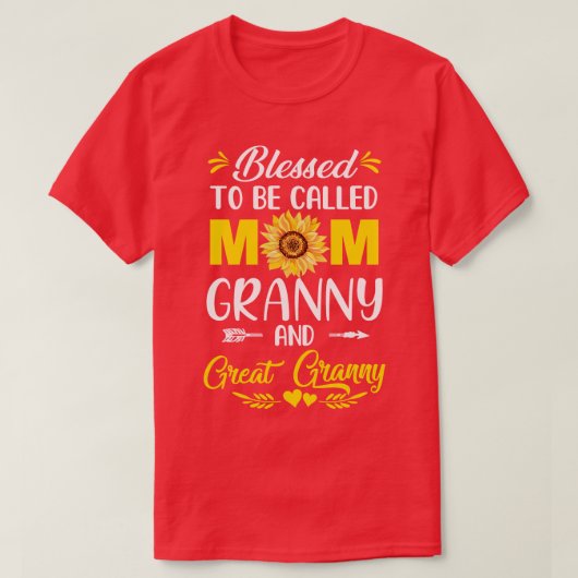 Gesegnet, Mama Granny Granny Mothe genannt zu werd T-Shirt (Design vorne)