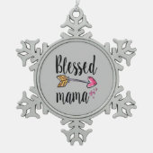 Gesegnet Mama mit Arrow Schneeflocken Zinn-Ornament (Vorderseite)