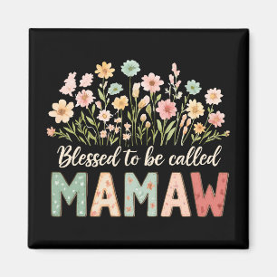 Gesegnet, Mamaw genannt zu werden Magnet