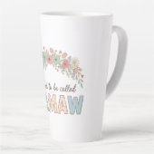 Gesegnet, Mamaw genannt zu werden Milchtasse (Rechte Ecke)