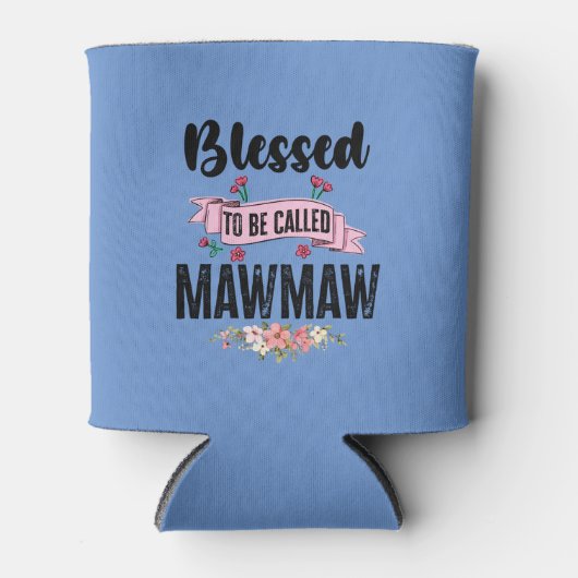 Gesegnet, Mawmaw genannt zu werden Dosenkühler (Vorderseite)