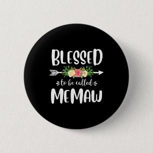 Gesegnet, Memaw florales Pfeildesign genannt zu we Button