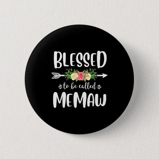 Gesegnet, Memaw florales Pfeildesign genannt zu we Button (Vorderseite)