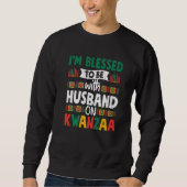 Gesegnet mit Ehemann auf Kwanzaa Fun African Ameri Sweatshirt (Vorderseite)