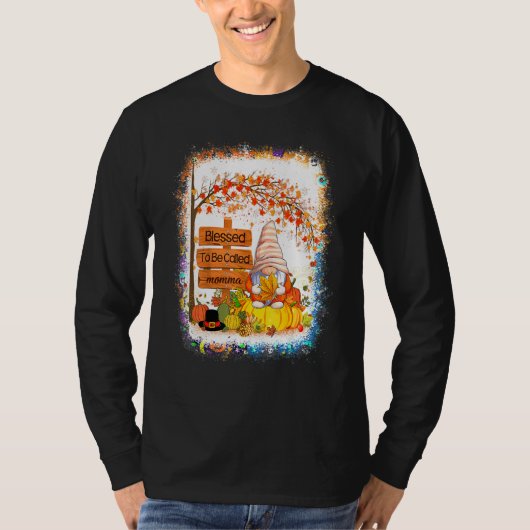Gesegnet, Momma Gnome Fall Herbst Dank genannt zu  T-Shirt (Vorderseite)