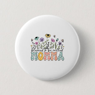 Gesegnet, Mutter Floral Muttertag genannt zu werde Button