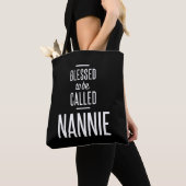 Gesegnet, Nannie genannt zu werden Tasche (Von Nahem)