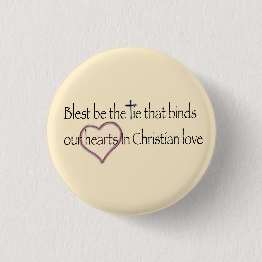 „Gesegnet sei das Band, das bindet“ Christlicher S Button (Vorderseite)