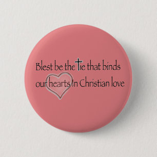 „Gesegnet sei das Band, das bindet“ Christliches Z Button