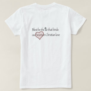 „Gesegnet sei das Band, das uns bindet“ Christlich T-Shirt