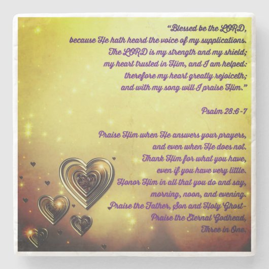 Gesegnet sei der Herr Psalm 28:6-7 Steinuntersetzer (Vorderseite)