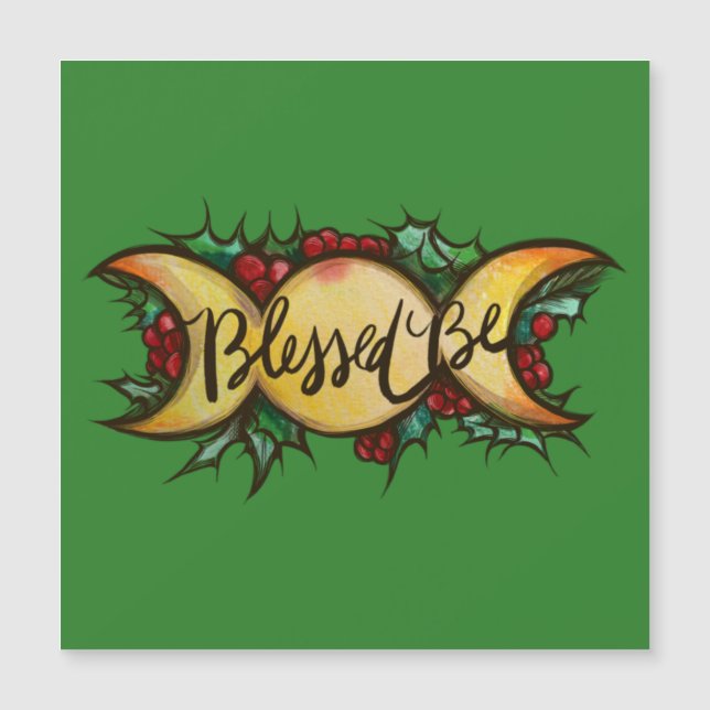 Gesegnet sei Triple Moon Goddess Holly Weihnachten Magnetkarte (Vorderseite)