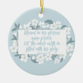 Gesegnet sein Name Psalm Christlich Verse Hübsch Keramik Ornament (Vorne)