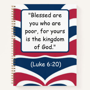 Gesegnet sind die Armen: A Kingdom-Minded (Luke 6: Notizblock