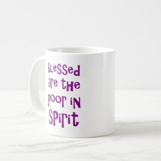 gesegnet sind die Armen im Geist Kaffeetasse (Vorderseite Links)