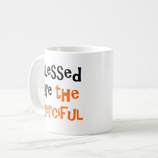 gesegnet sind die Barmherzigen Kaffeetasse (Vorderseite Links)