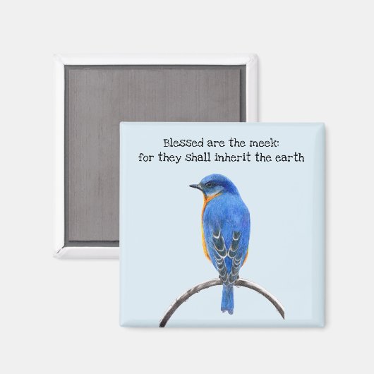 Gesegnet sind die Meek Bluebird Magnet (Vorderseite/Rückseite)