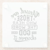 Gesegnet sind diejenigen, die das Wort Gottes höre Glasuntersetzer (Rückseite)