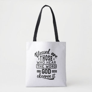 Gesegnet sind diejenigen, die das Wort Gottes höre Tasche