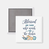 Gesegnet sind diejenigen, die die Geschirr waschen Magnet (Vorderseite/Rückseite)