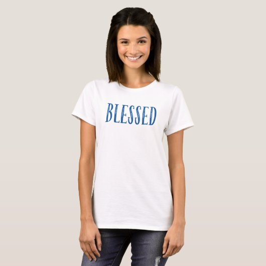 Gesegnet. T-Shirt (Vorne ganz)
