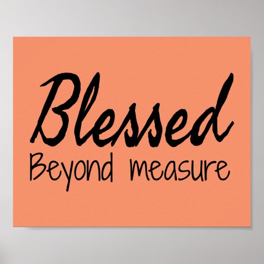 Gesegnet über die Messung Poster (Vorne)