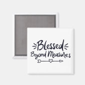 Gesegnet über Maßnahmen Evangelische Redewendungen Magnet (Vorderseite/Rückseite)