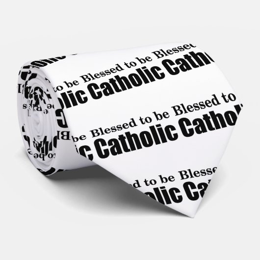 Gesegnet, um katholisch zu sein krawatte (Gerollt)