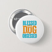 Gesegnet und hundebesessen Retro-Hundeliebhaber-De Button (Vorne & Hinten)